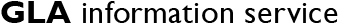 GLA Information Service